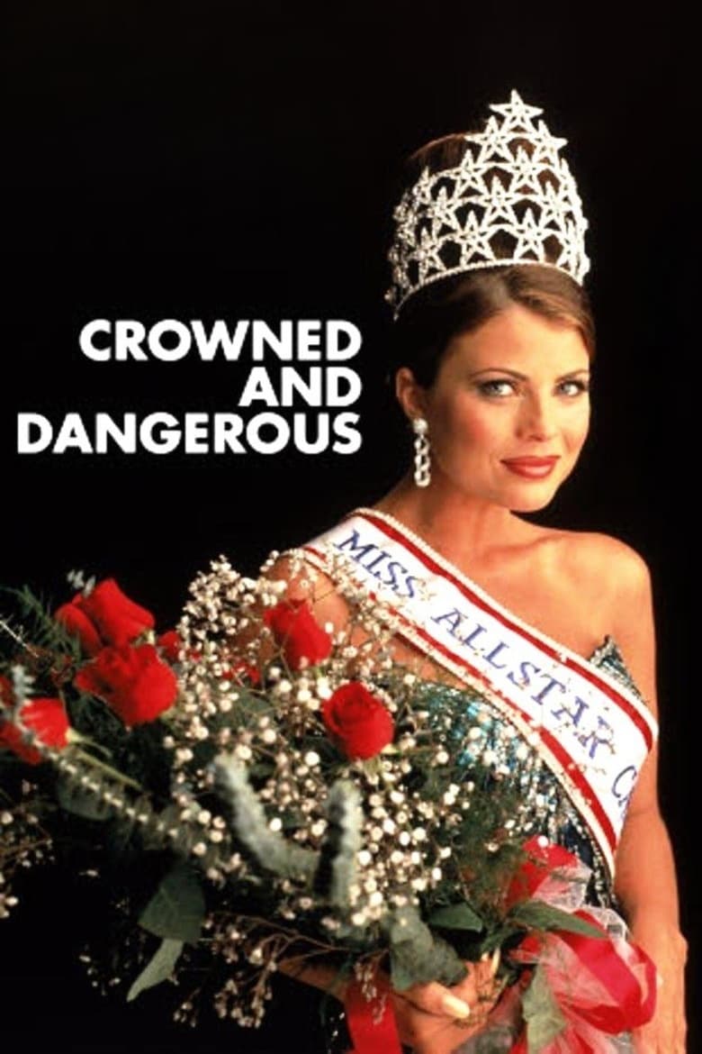 Poster of Crowned and Dangerous