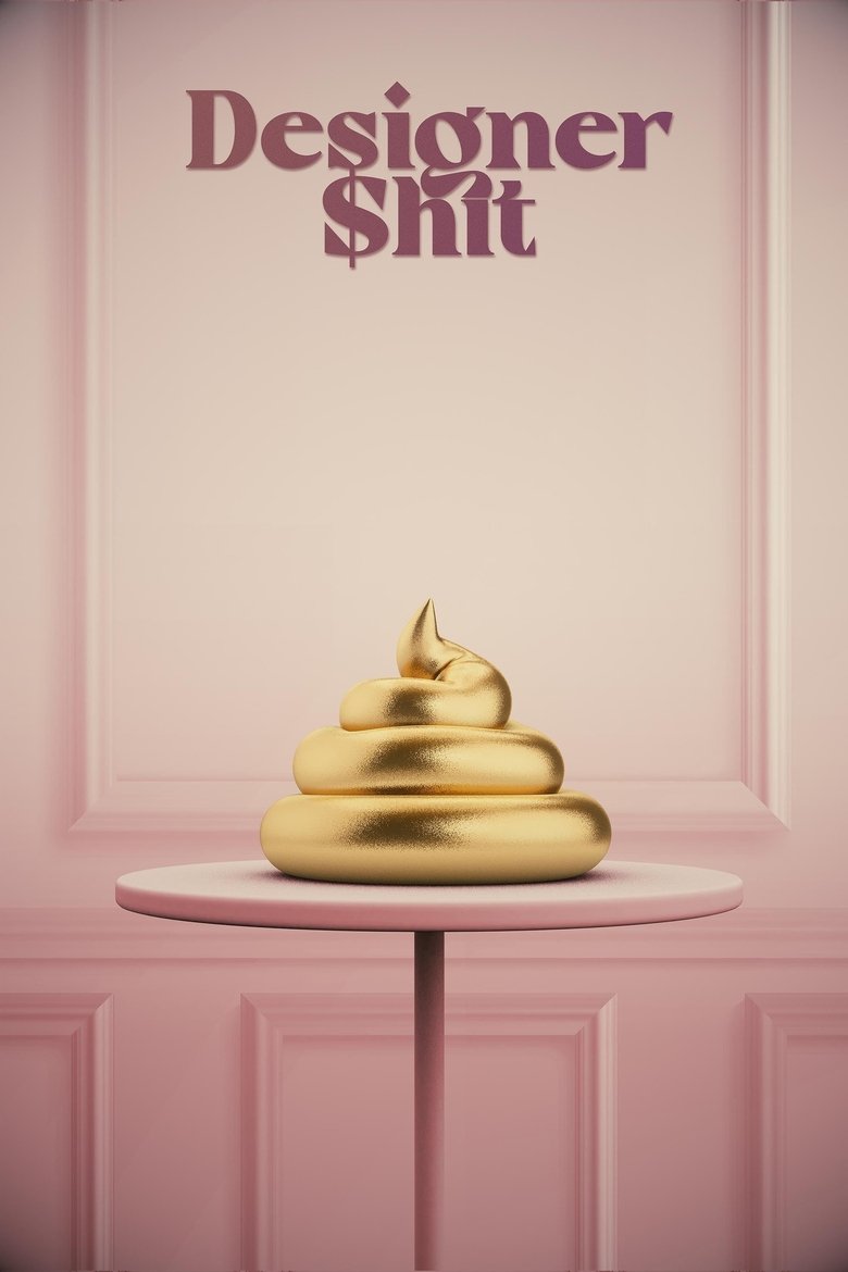 Poster of Designer Shit