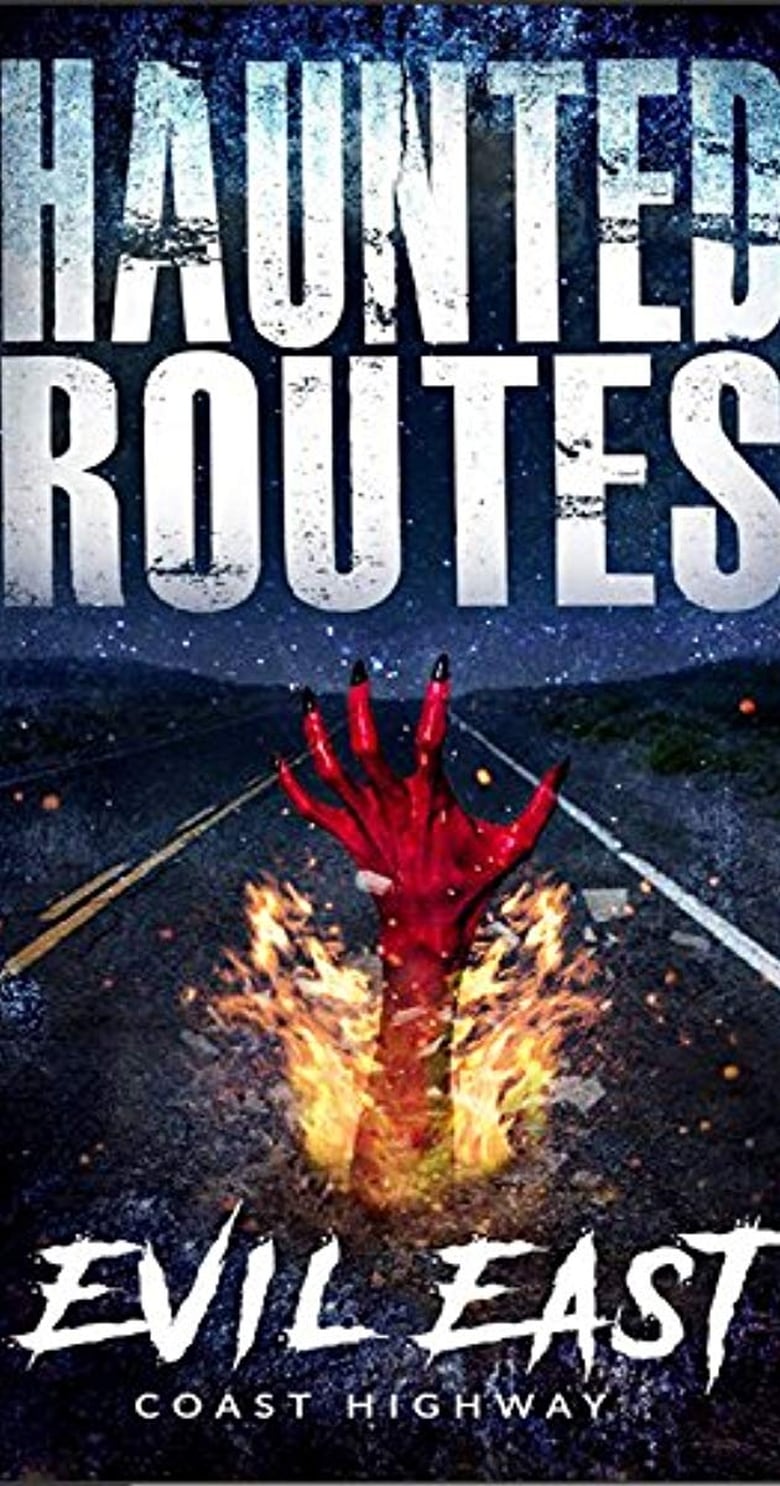 Poster of Haunted Routes: Evil East Coast Highway