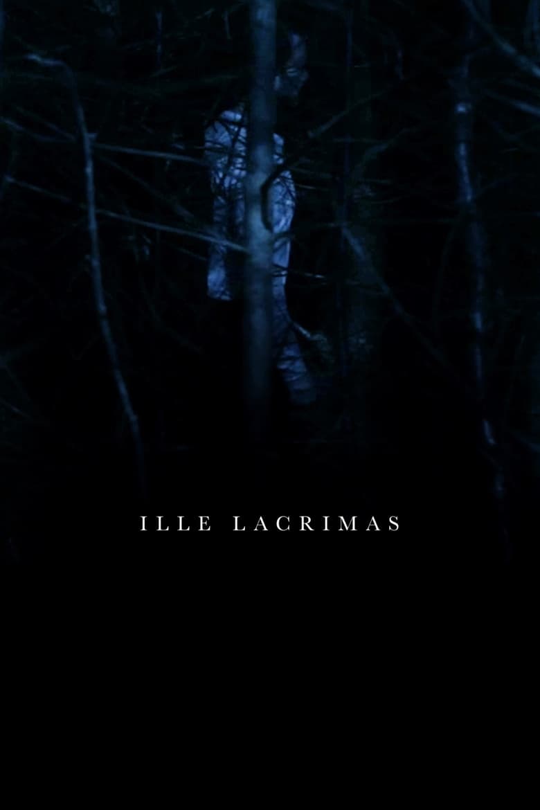 Poster of Ille Lacrimas