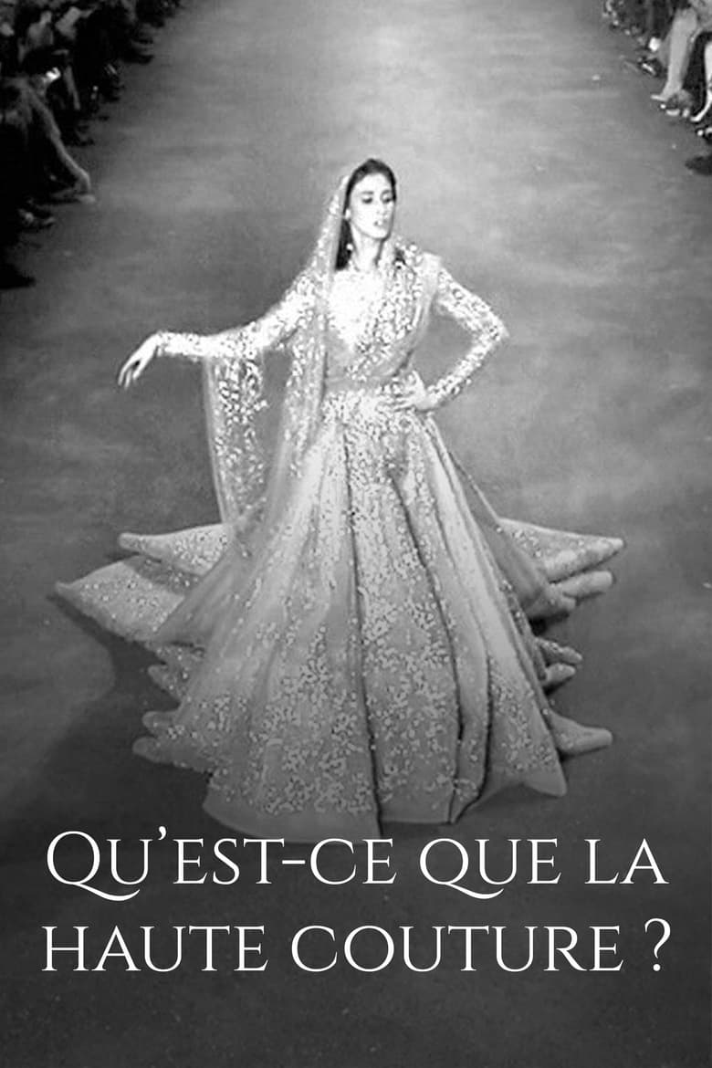 Poster of Qu'est-ce que la haute couture ?