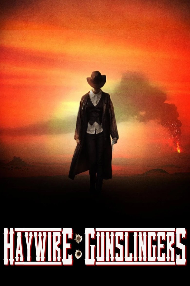 Poster of Haywire: Gunslingers