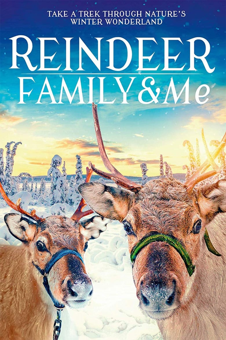 Poster of Reindeer Family & Me