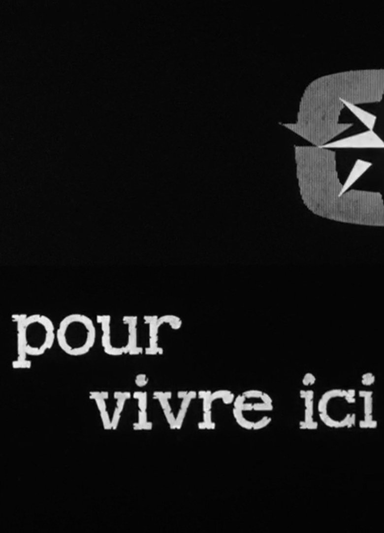 Poster of Pour vivre ici