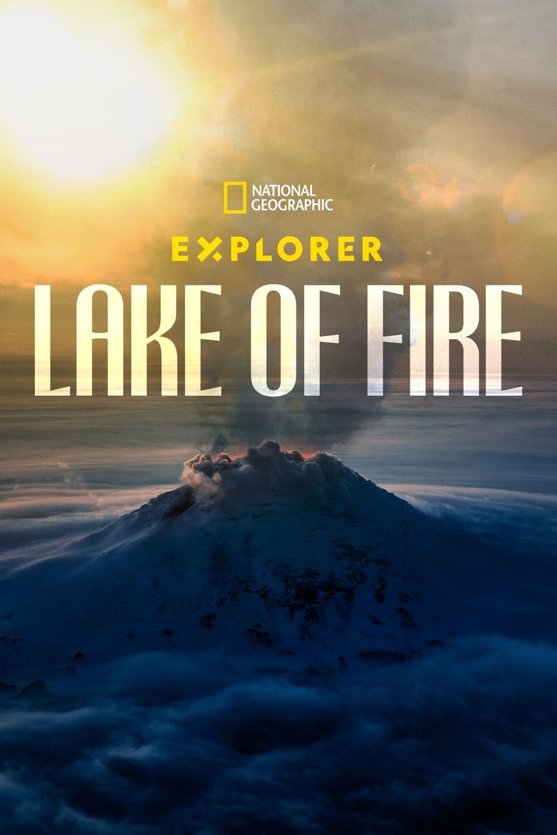 Poster of Explorer: Lake of Fire