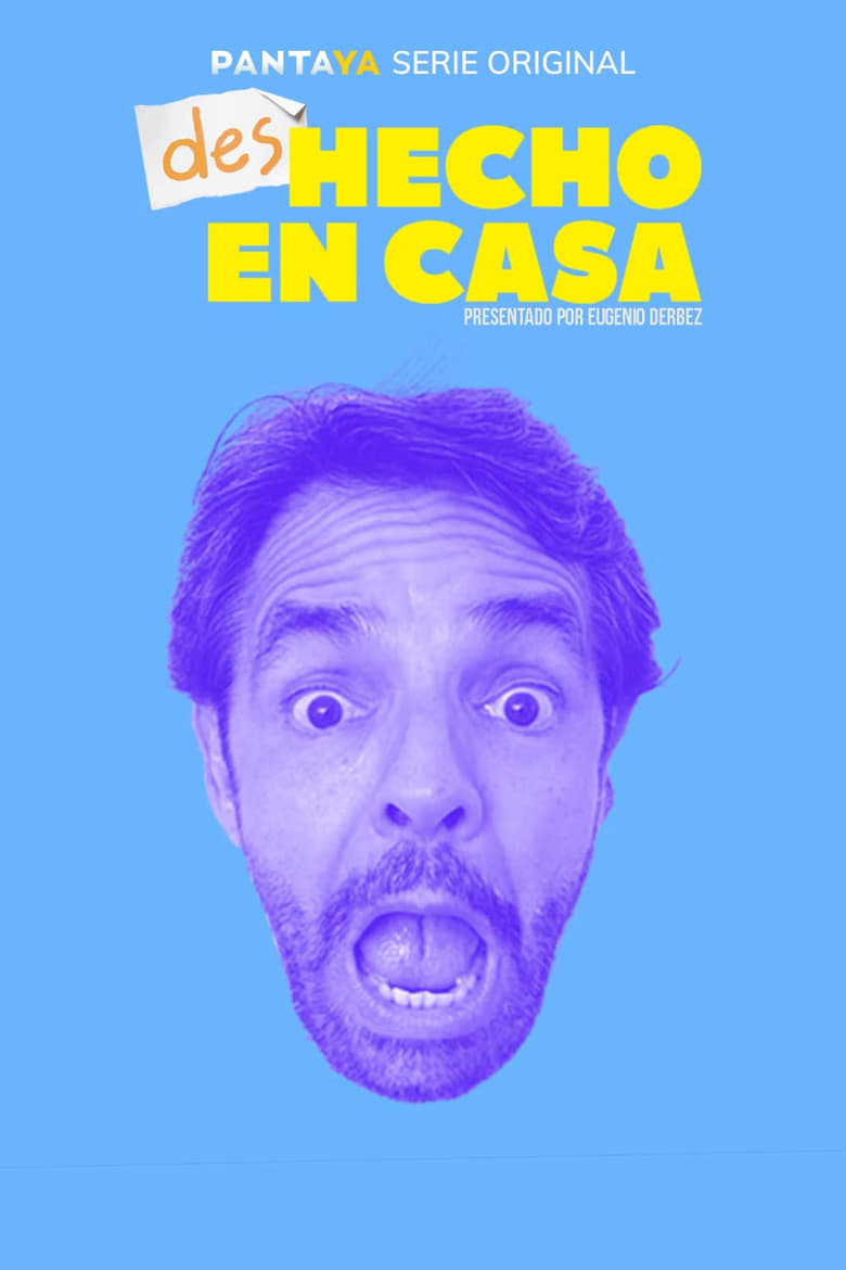 Poster of Cast and Crew in DesHecho En Casa - Season 1 - Episode 4 - Que Perra Vida