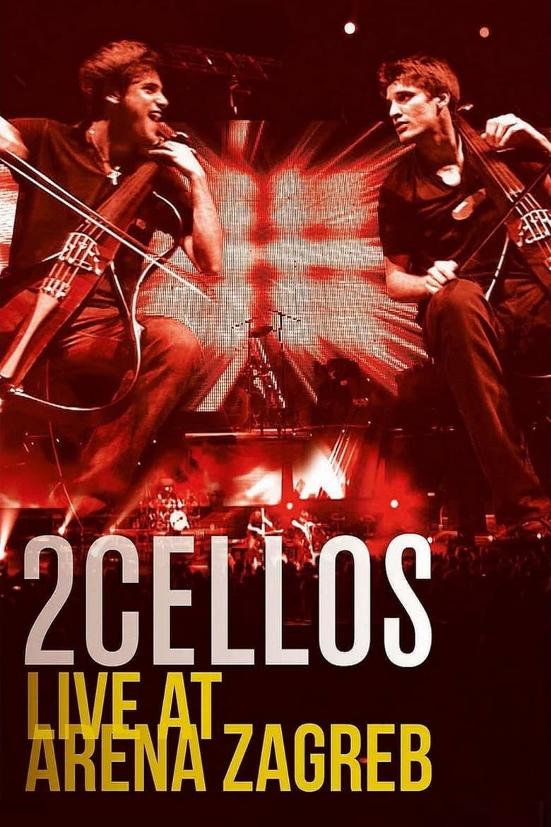 Poster of 2CELLOS (Sulic & Hauser) Live at Arena Zagreb