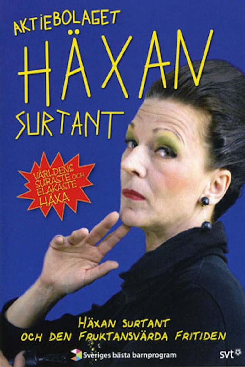 Poster of Häxan Surtant och den Fruktansvärda Fritiden
