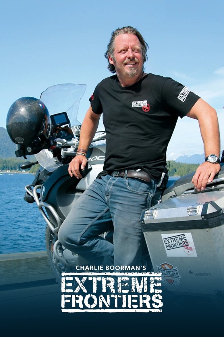 Poster of Charley Boorman's Extreme Frontiers