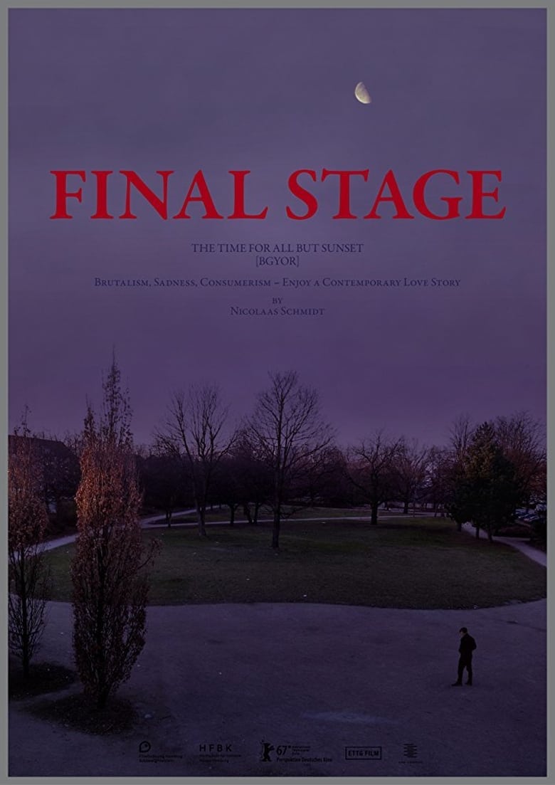 Poster of FINAL STAGE [The Time for All but Sunset – BGYOR]