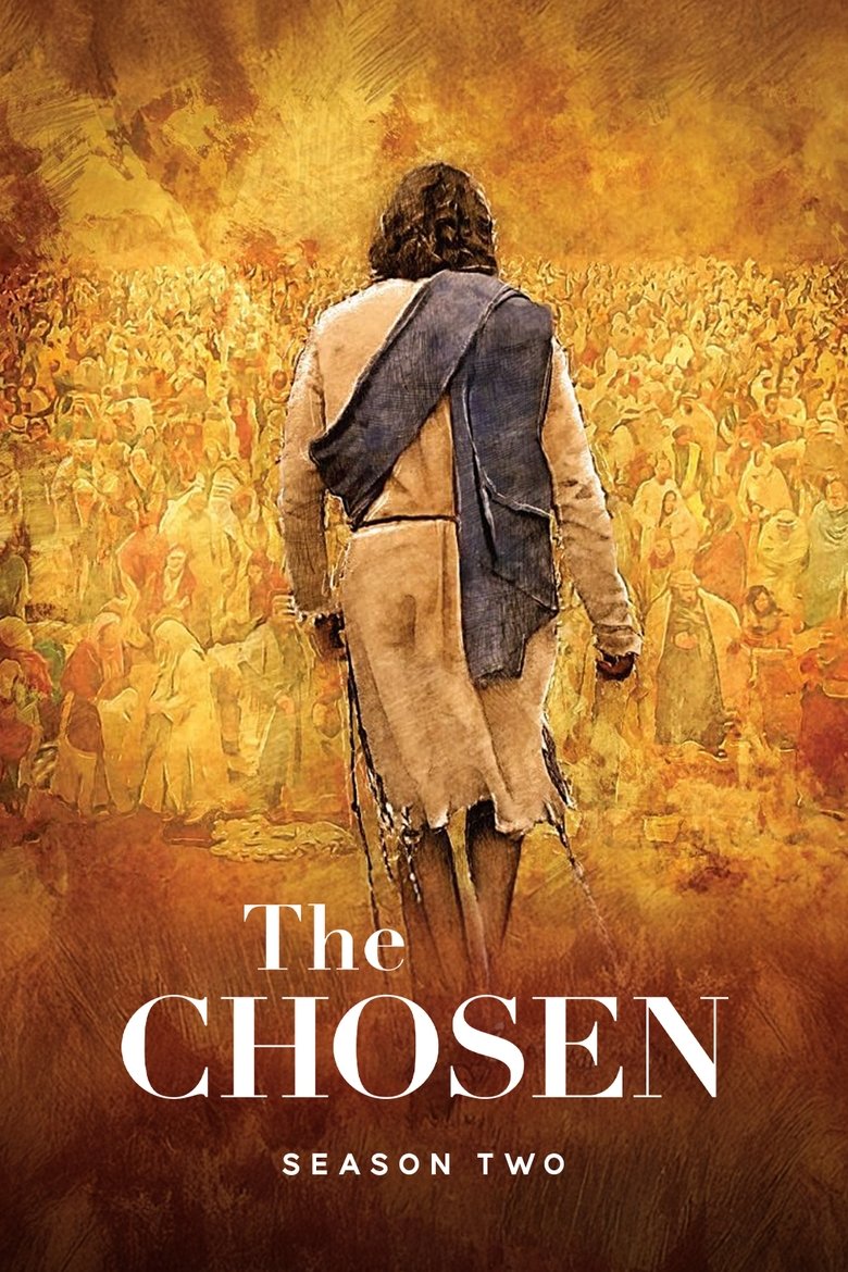 Poster of Episodes in The Chosen - Season 2 - Season 2