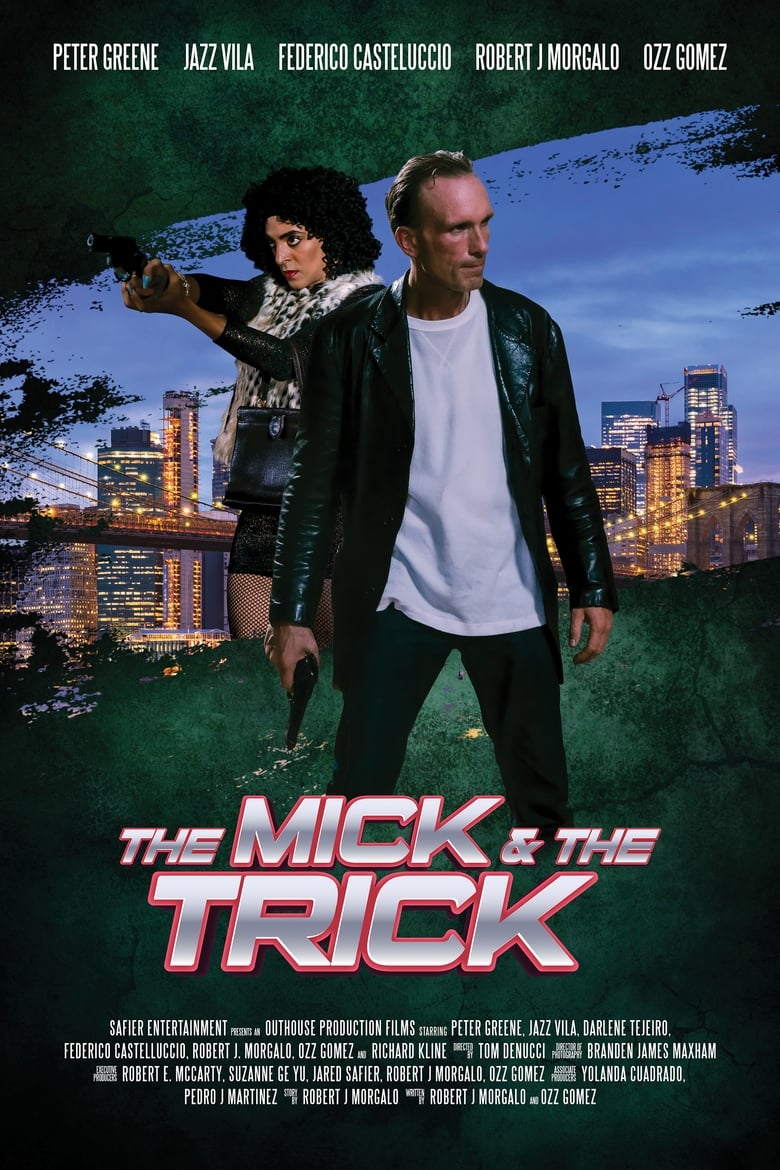 Poster of The Mick and the Trick