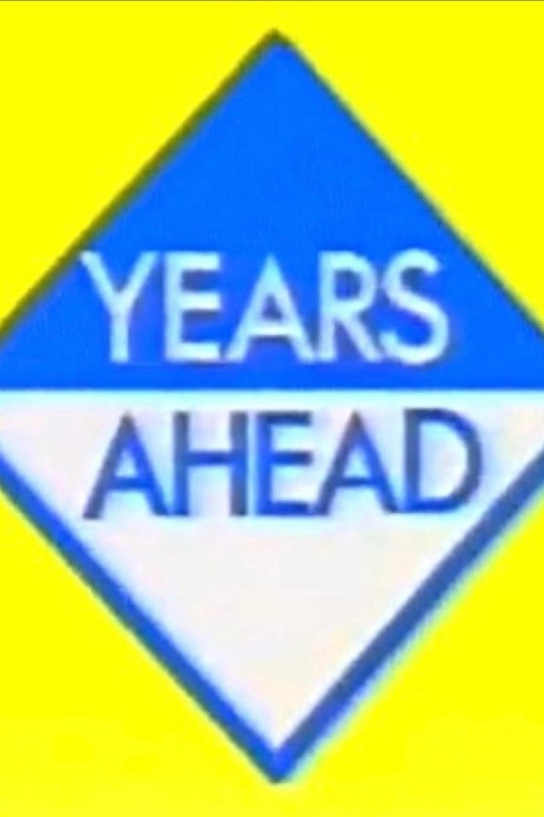 Poster of Years Ahead