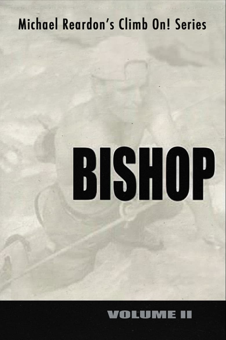 Poster of Bishop: Climb On! Series - Volume II