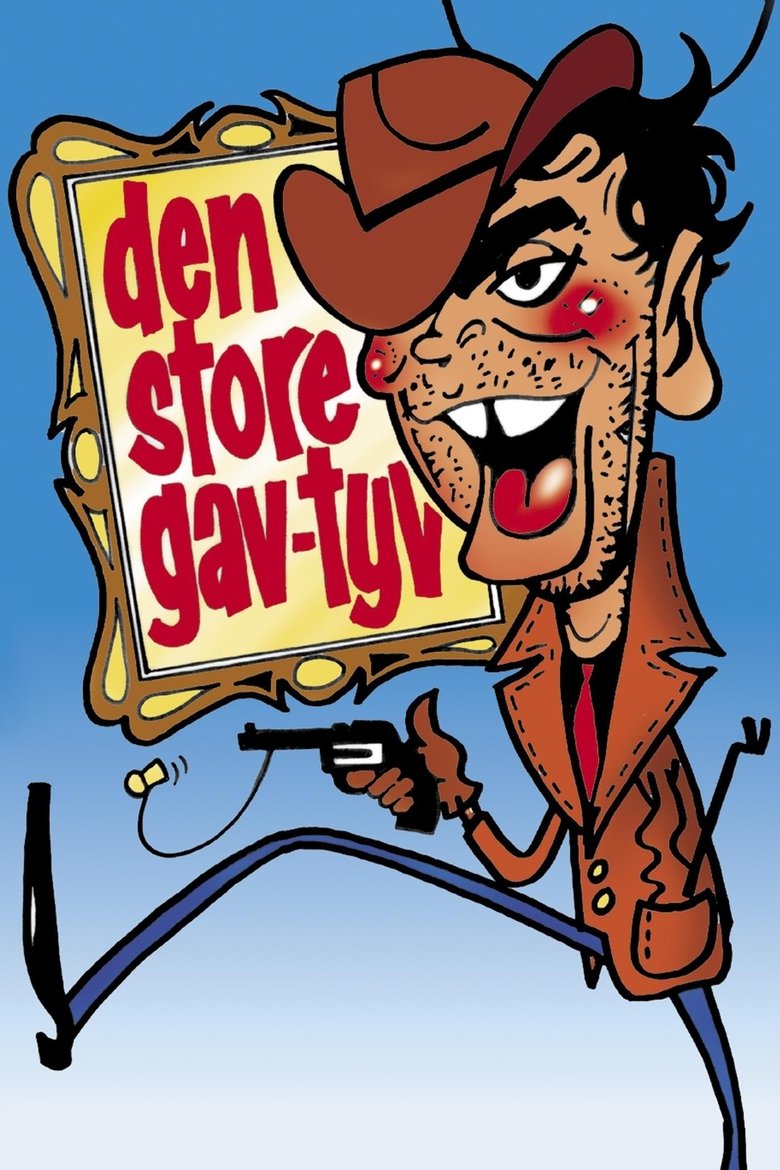 Poster of Den store gav-tyv