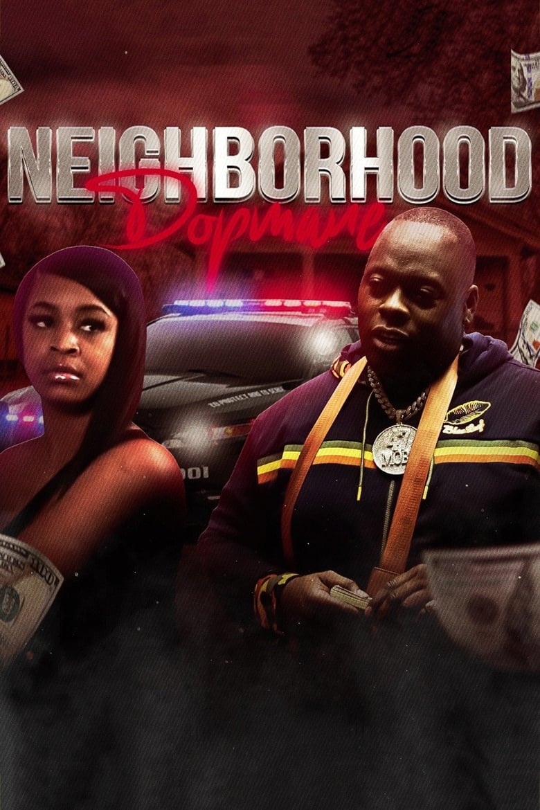 Poster of Da Neighborhood Dopemane