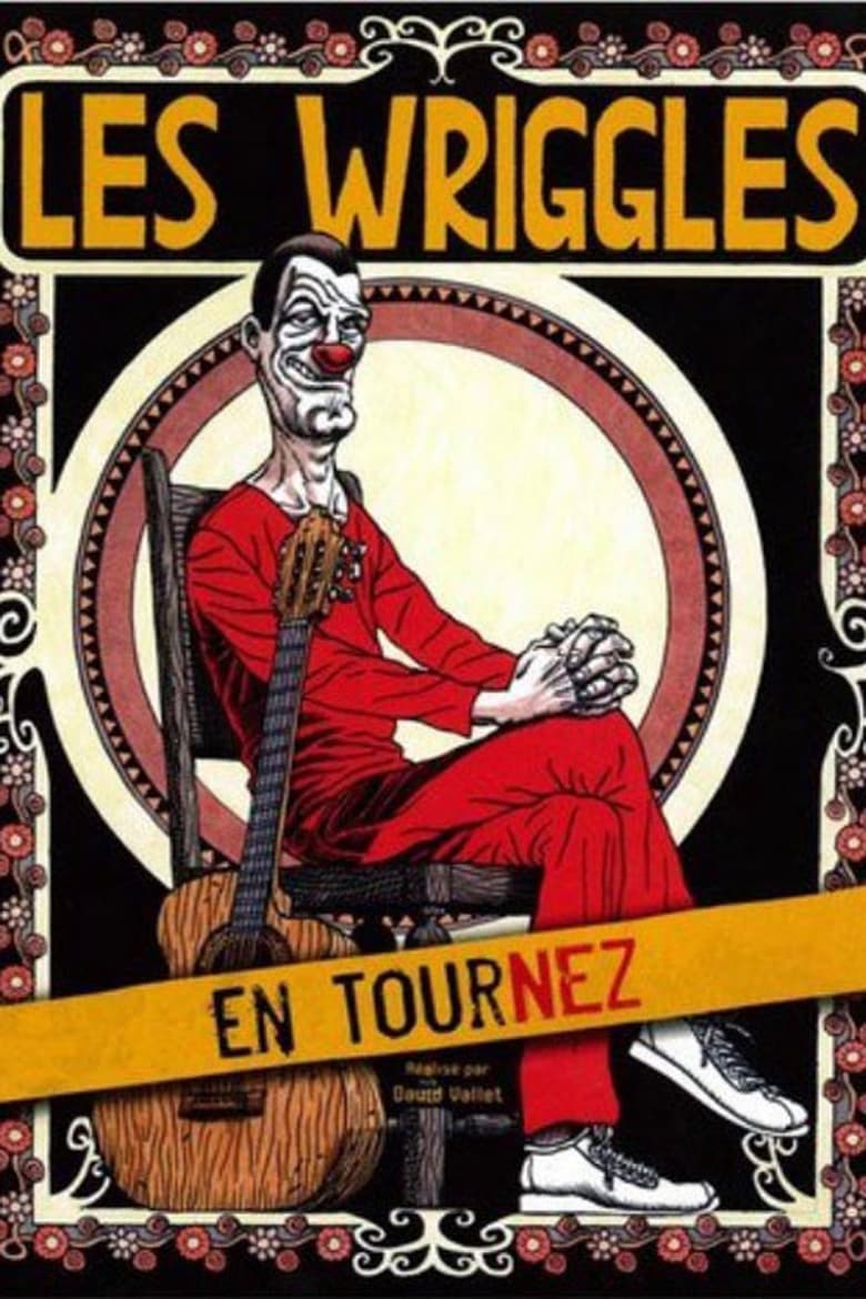 Poster of Les Wriggles en TourNez