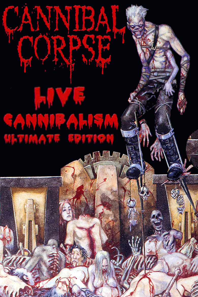 Poster of Cannibal Corpse: Live Cannibalism