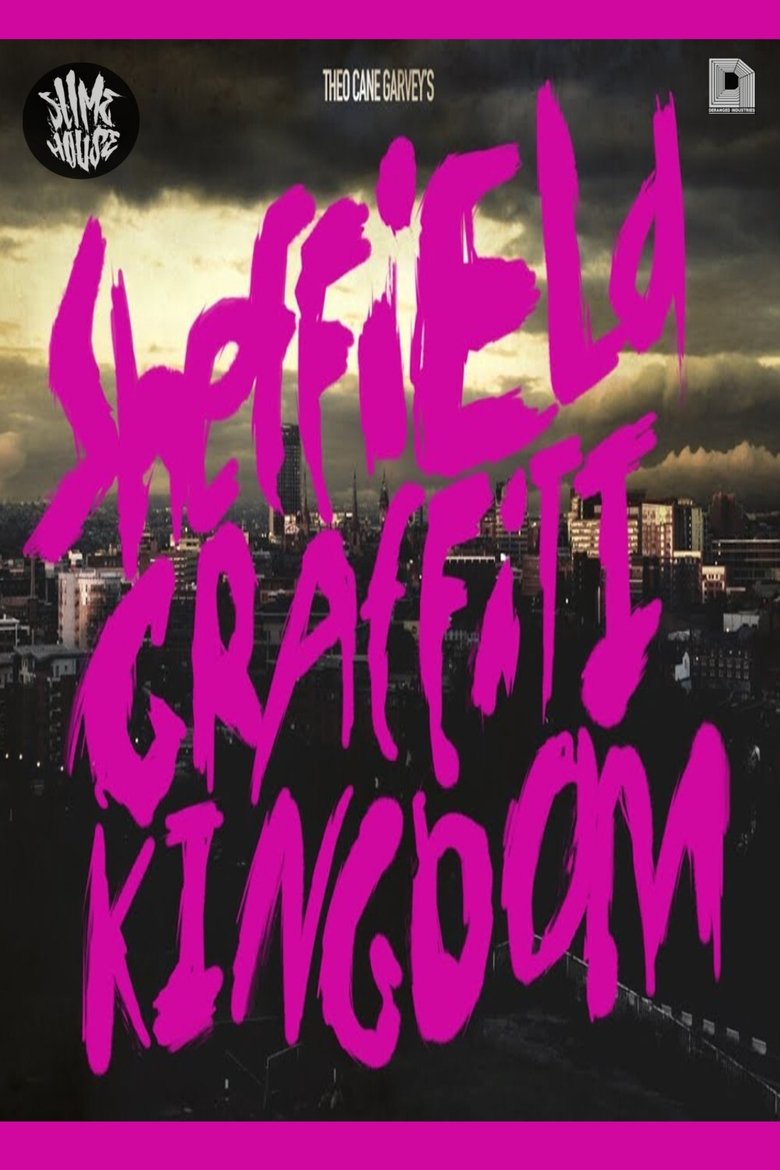 Poster of Sheffield Graffiti Kingdom