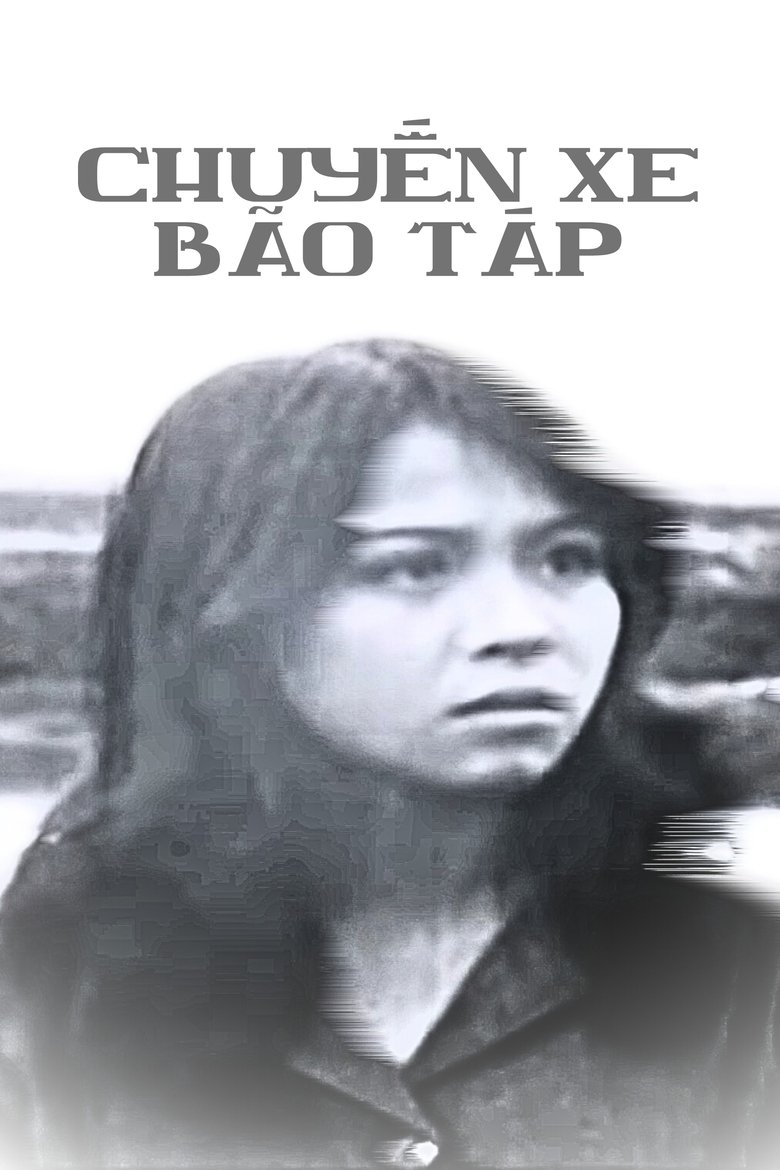 Poster of Chuyến xe bão táp
