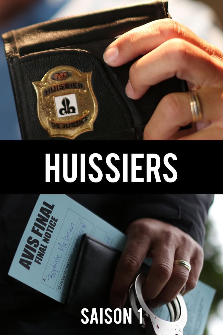 Poster of Episodes in Huissiers - Season 1 - Season 1