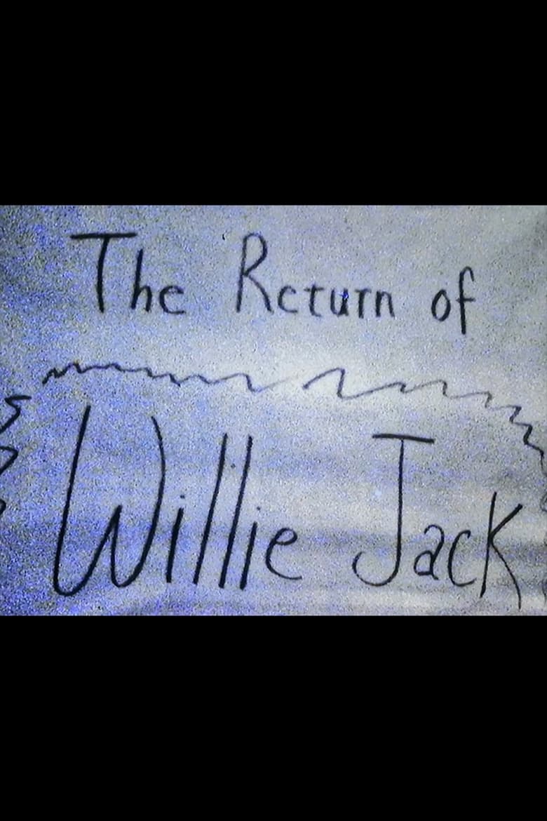 Poster of The Return of Willie Jack