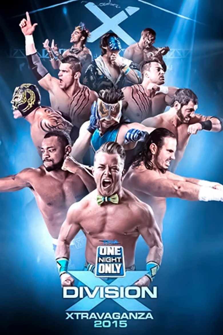 Poster of TNA One Night Only: X-Travaganza 3