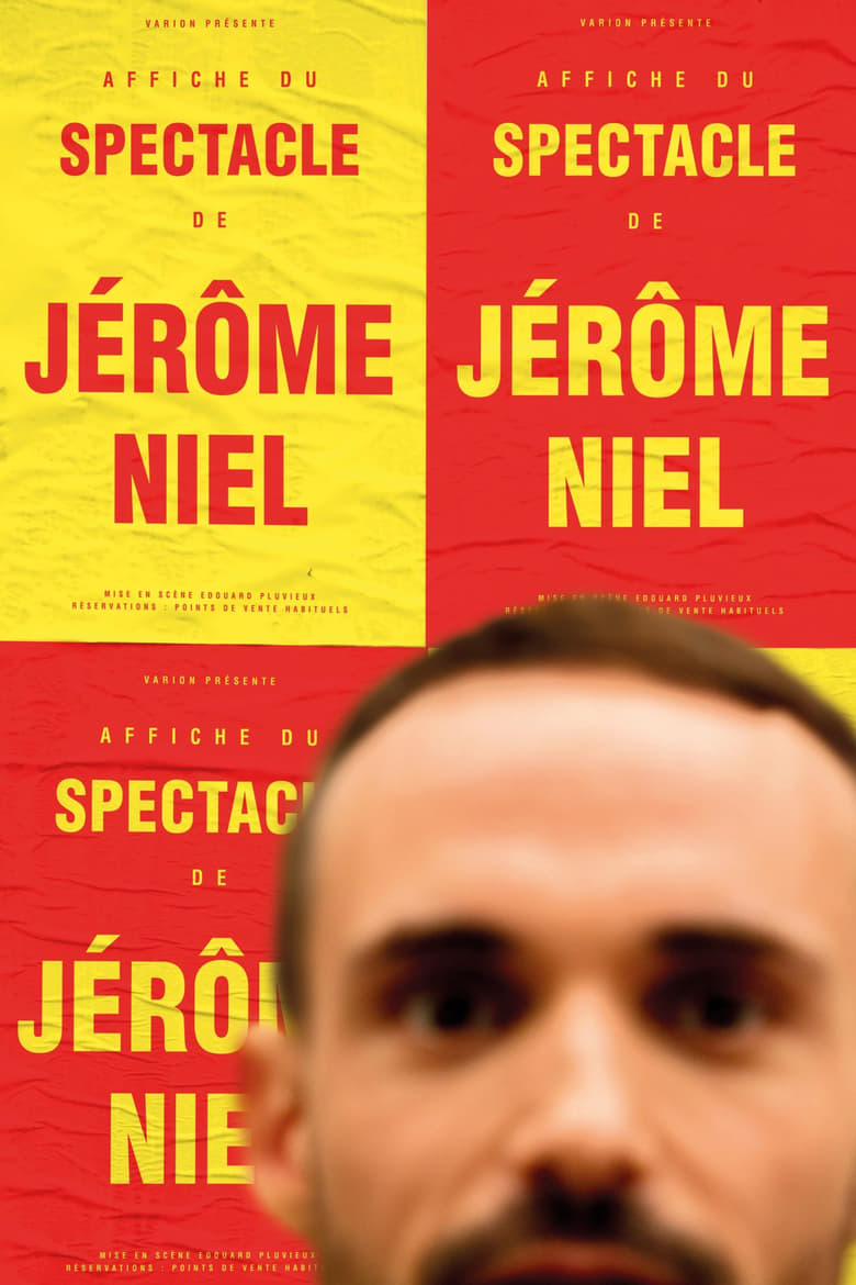 Poster of C'est le spectacle de Jérôme Niel