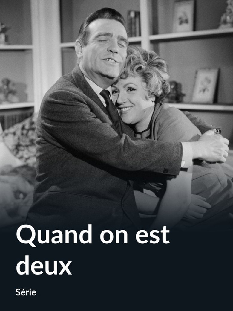 Poster of Episodes in Quand On Est Deux - Season 1 - Season 1