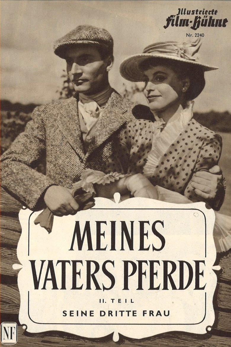 Poster of Meines Vaters Pferde, 2. Teil: Seine dritte Frau