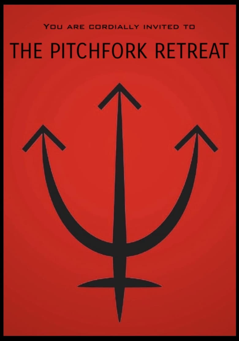 Poster of The Pitchfork Retreat