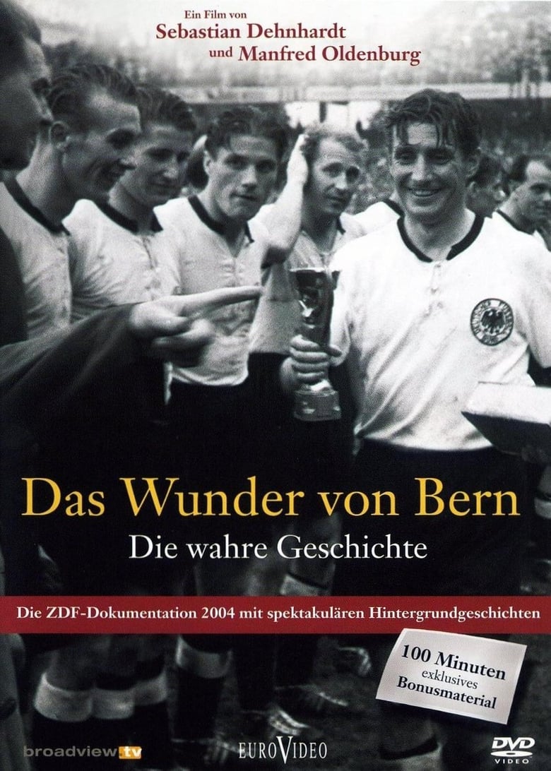 Poster of Das Wunder von Bern - Die wahre Geschichte