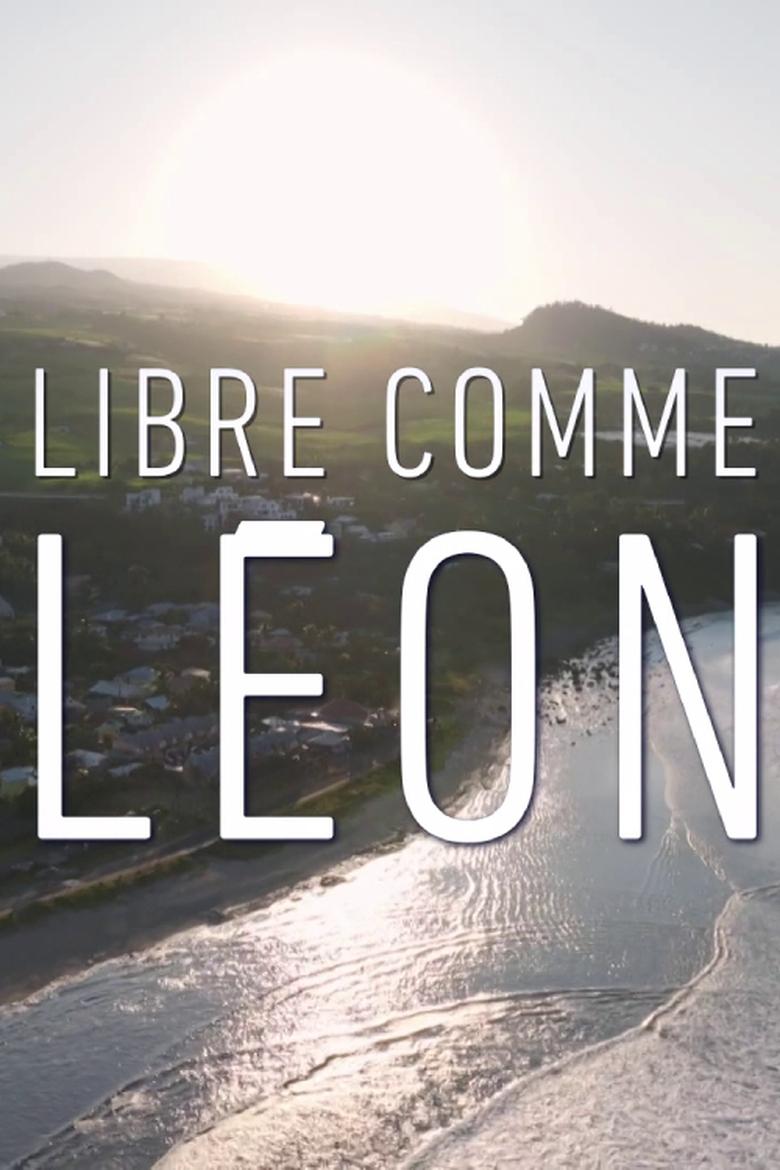 Poster of Libre comme Léon