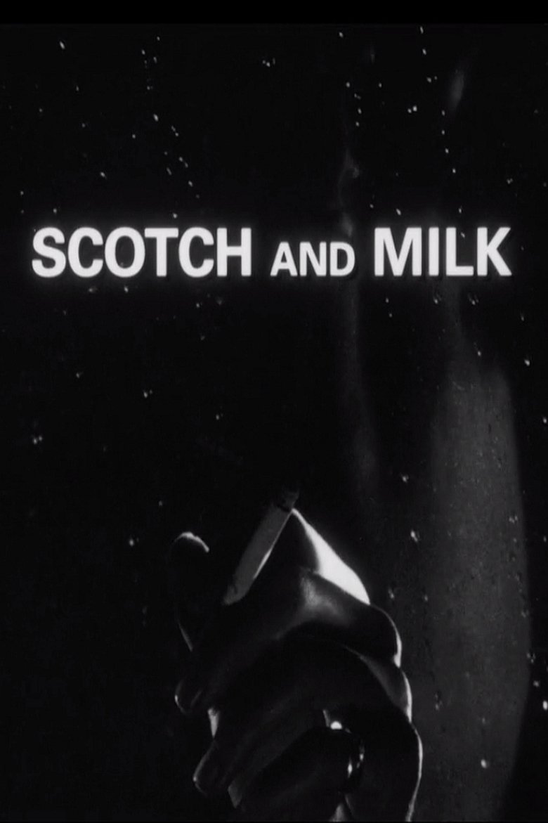 Poster of Scotch and Milk