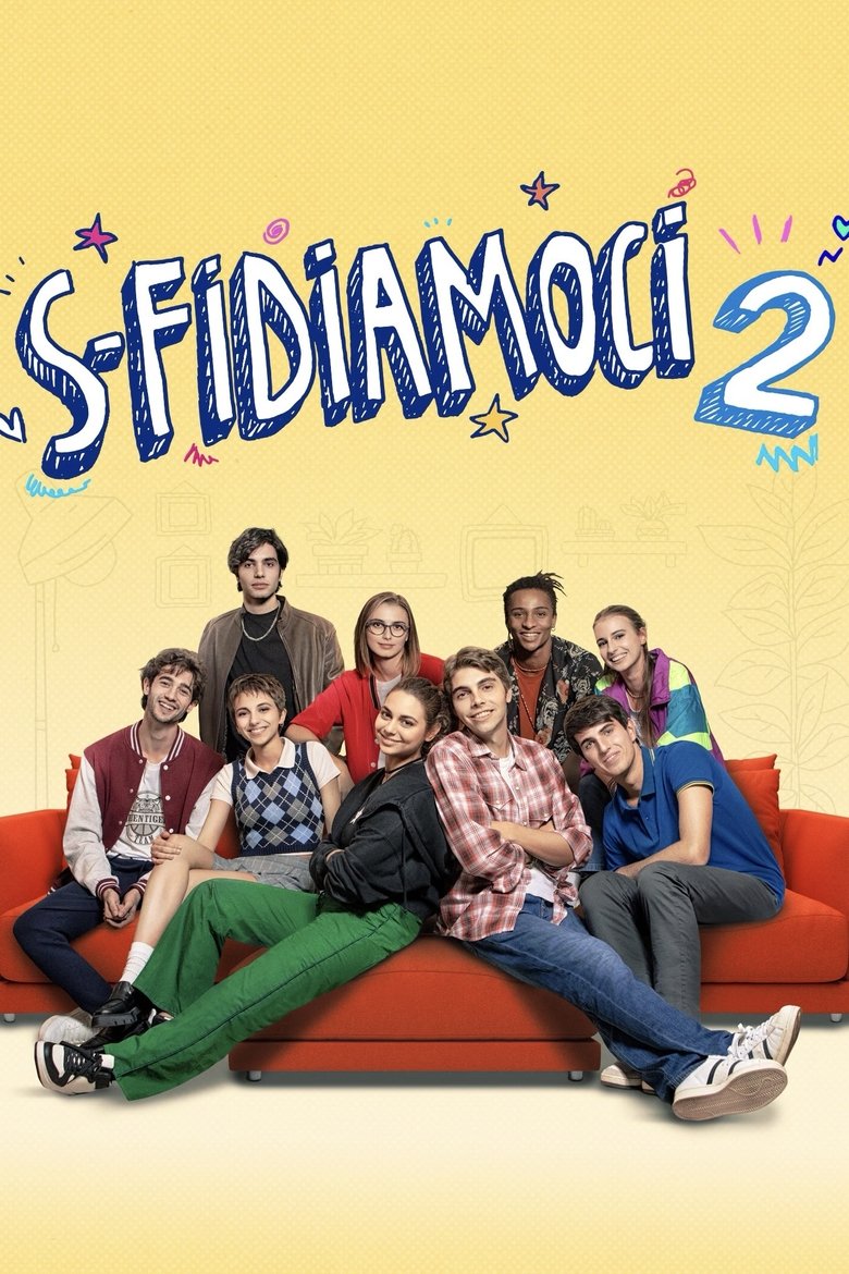 Poster of Episodes in S Fidiamoci! - Season 2 - Season 2