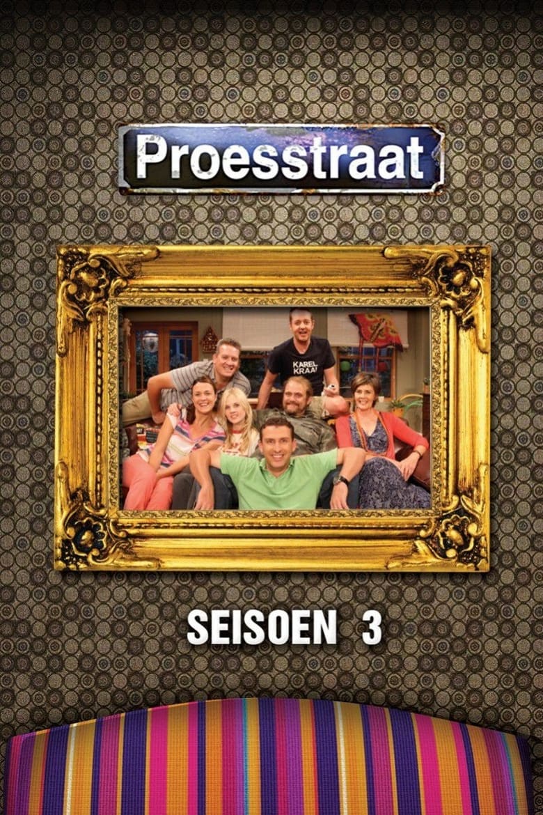 Poster of Episodes in Proesstraat - Season 3 - Season 3