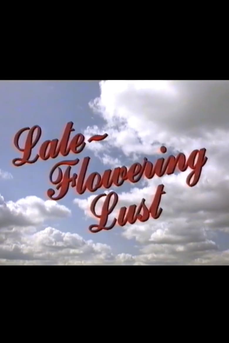 Poster of Late-Flowering Lust