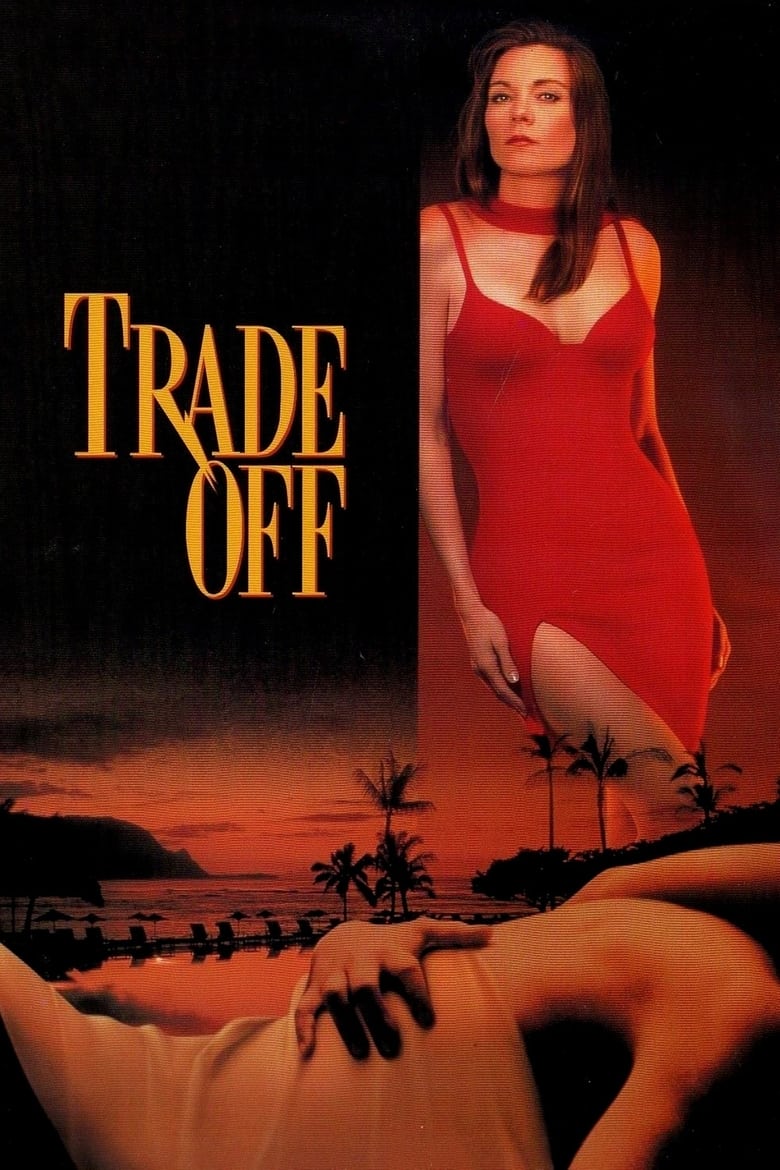 Poster of Trade Off