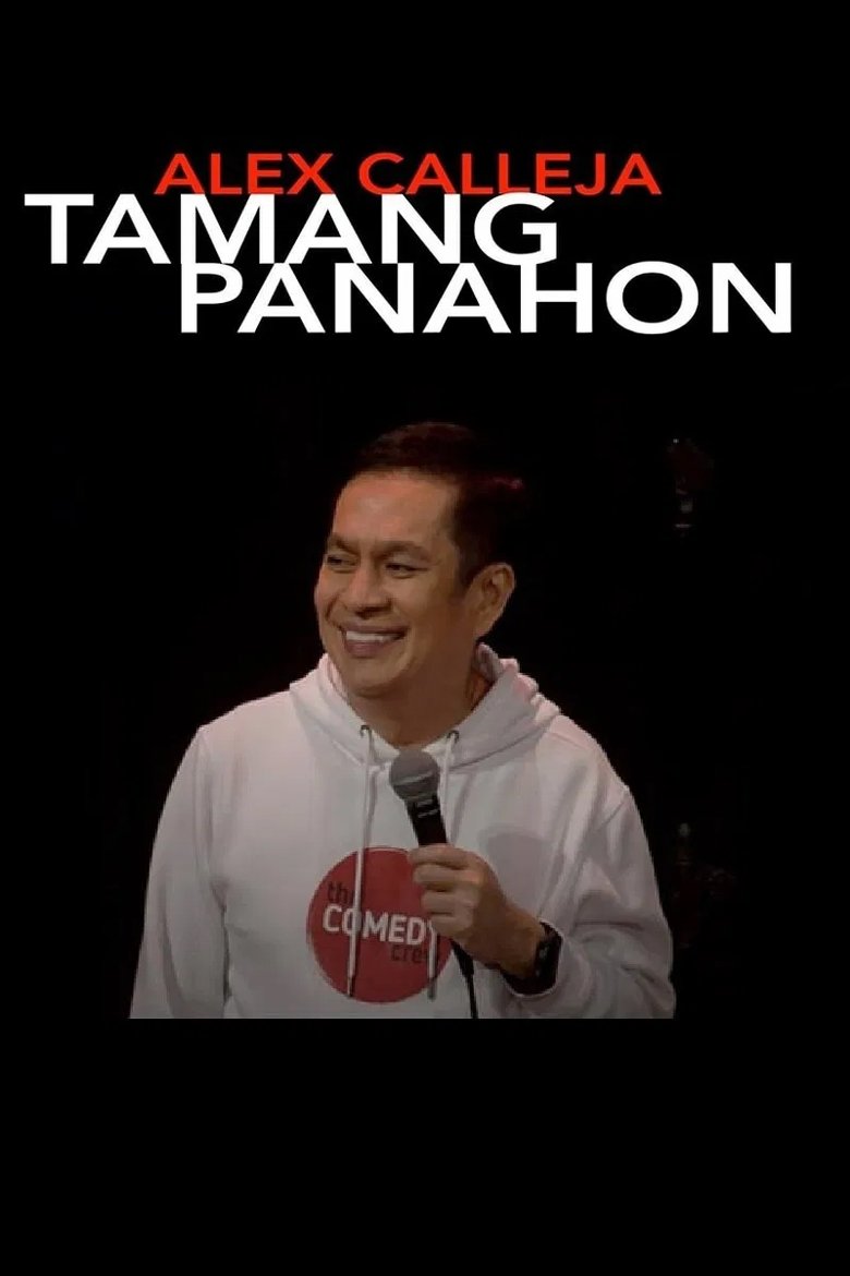 Poster of Alex Calleja: Tamang Panahon