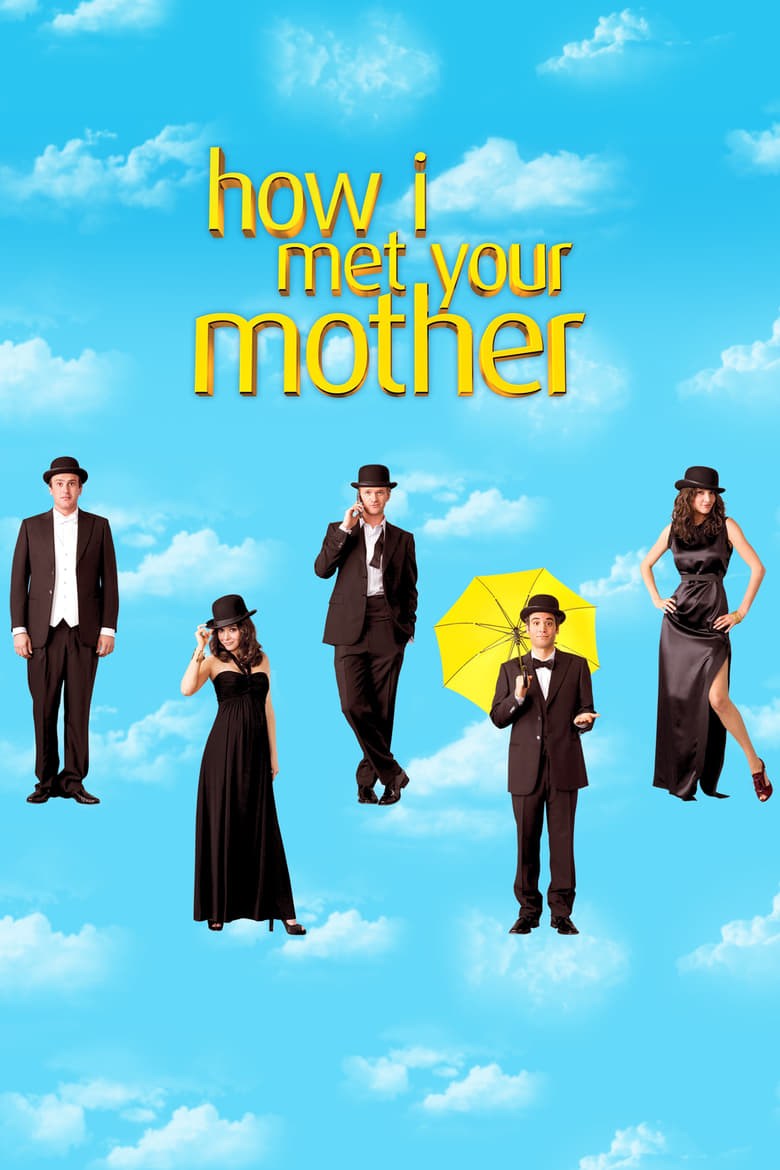 Poster of Episodes in How I Met Your Mother - Season 5 - Season 5