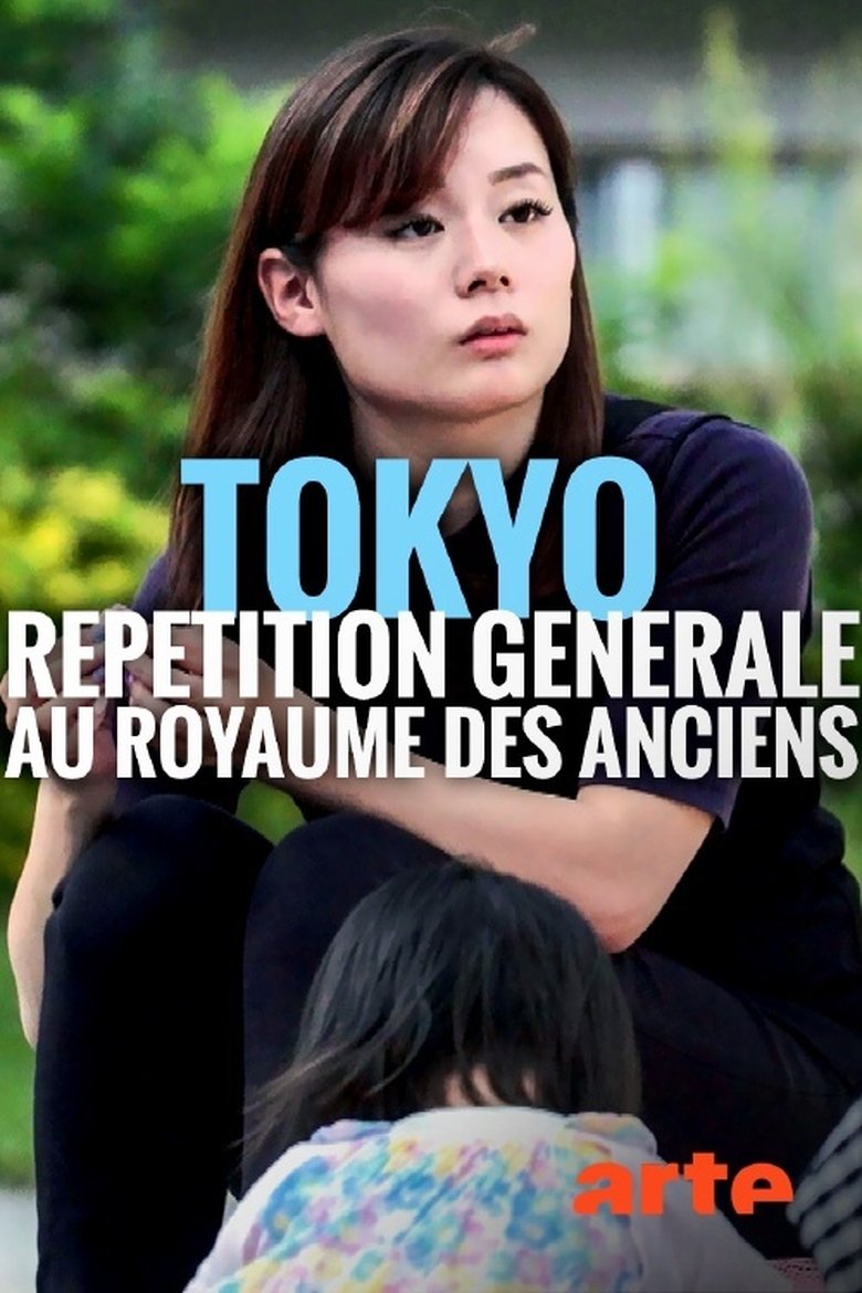 Poster of Tokio - Generalprobe für das Reich der Alten