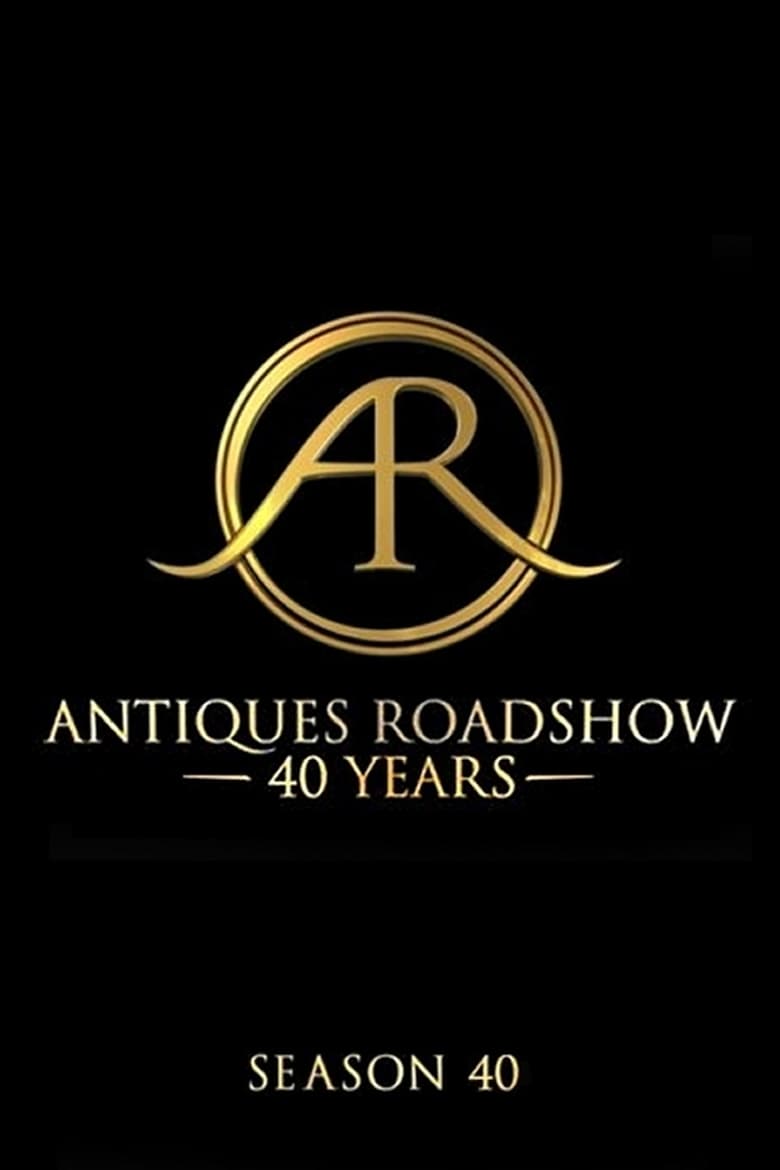 Poster of Episodes in Antiques Roadshow - Series 40 - Series 40