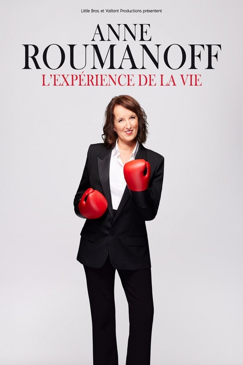 Poster of Anne Roumanoff : L'expérience de la vie