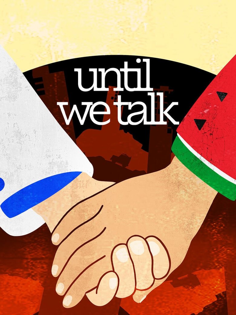 Poster of Until We Talk