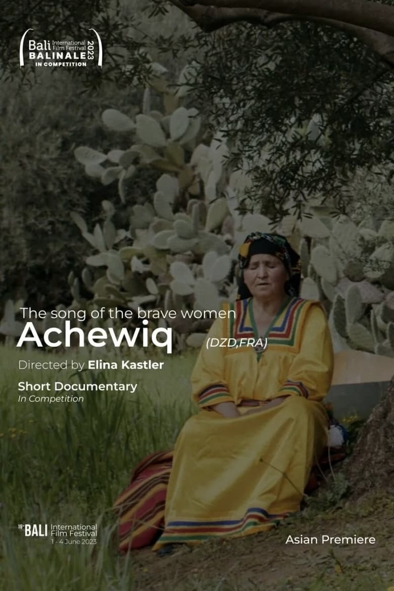 Poster of Achewiq, the Song of the Brave Women