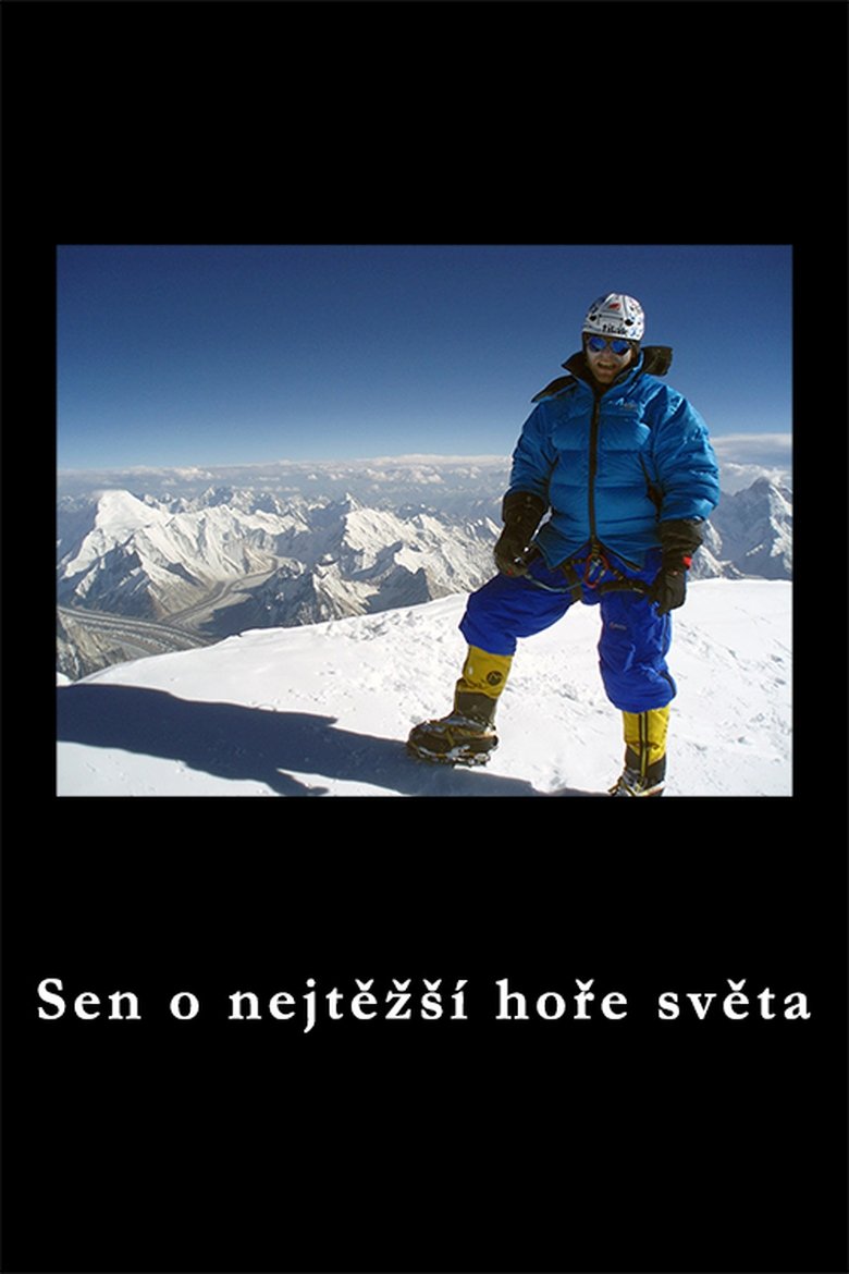 Poster of Sen o nejtěžší hoře světa