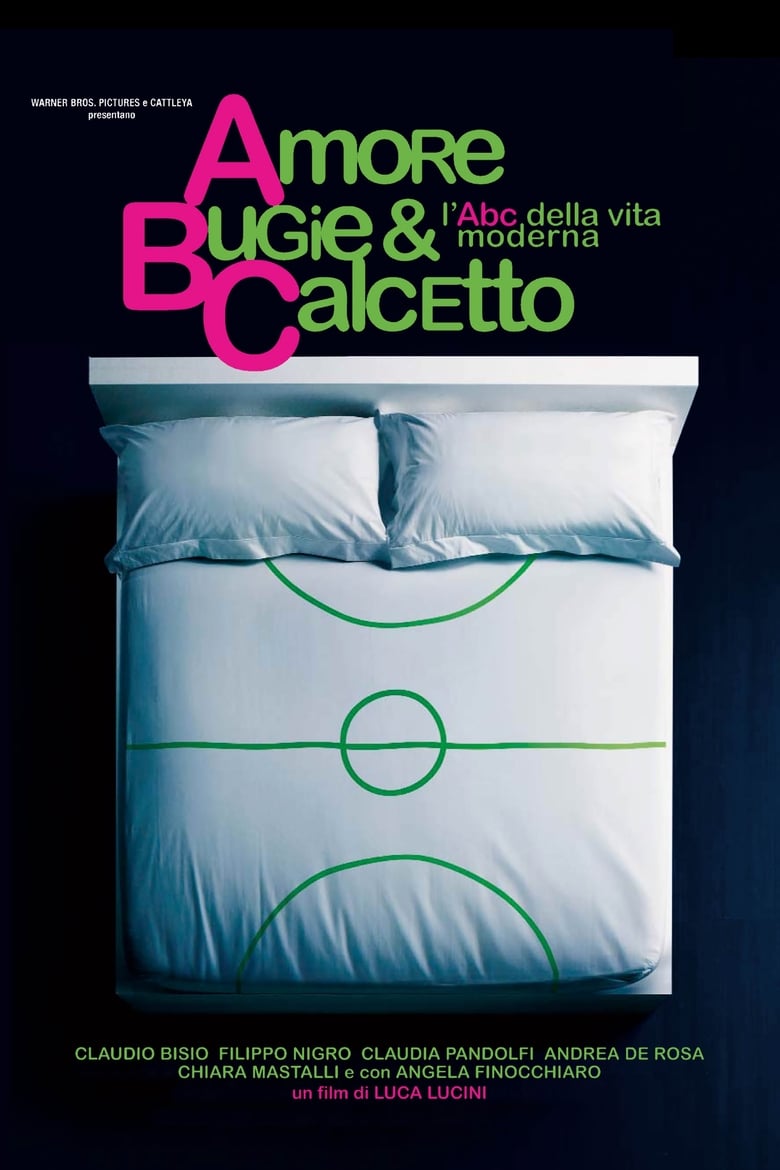 Poster of Amore, bugie e calcetto