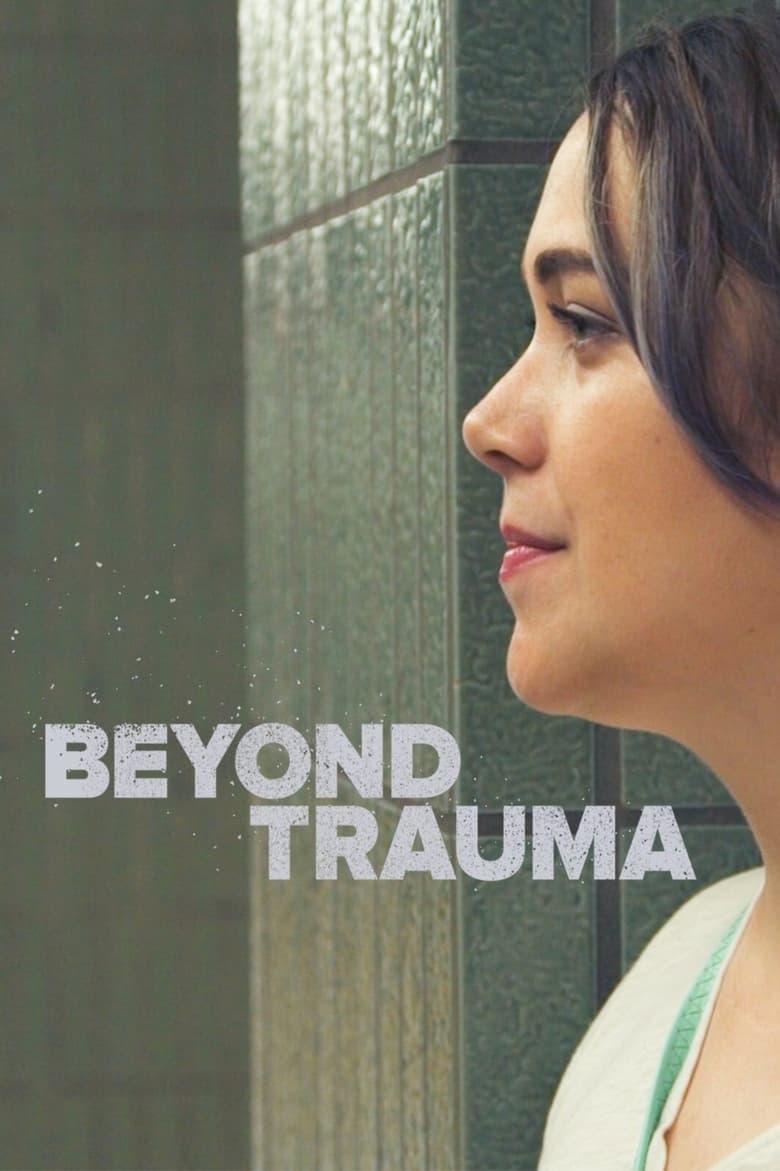 Poster of Beyond Trauma