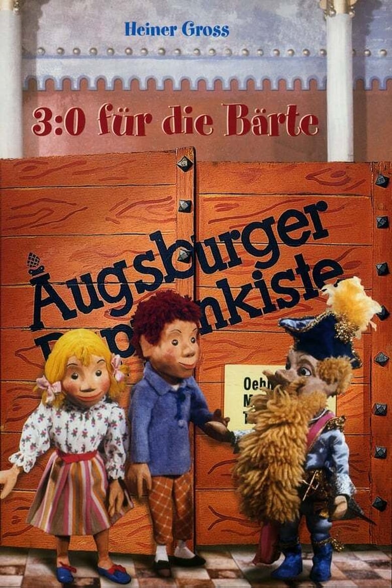 Poster of Augsburger Puppenkiste - 3:0 für die Bärte