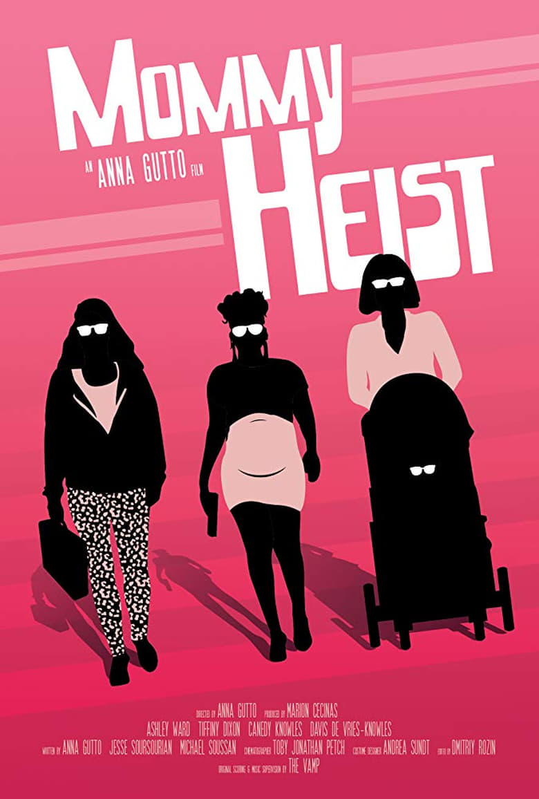 Poster of Mommy Heist